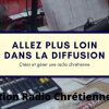 Allez plus loin dans la diffusion