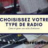 Choisissez votre type de radio